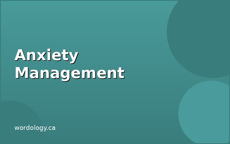 Anxiety Management