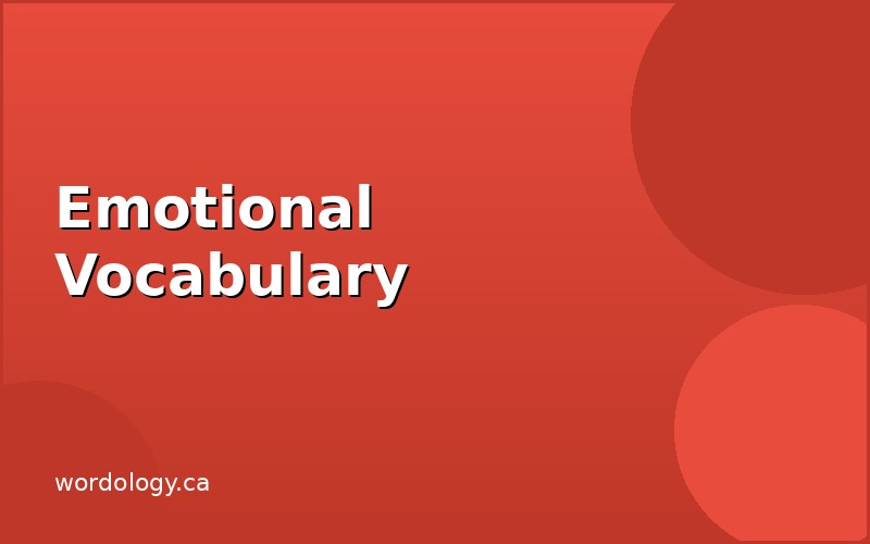 The power of emotional vocabulary